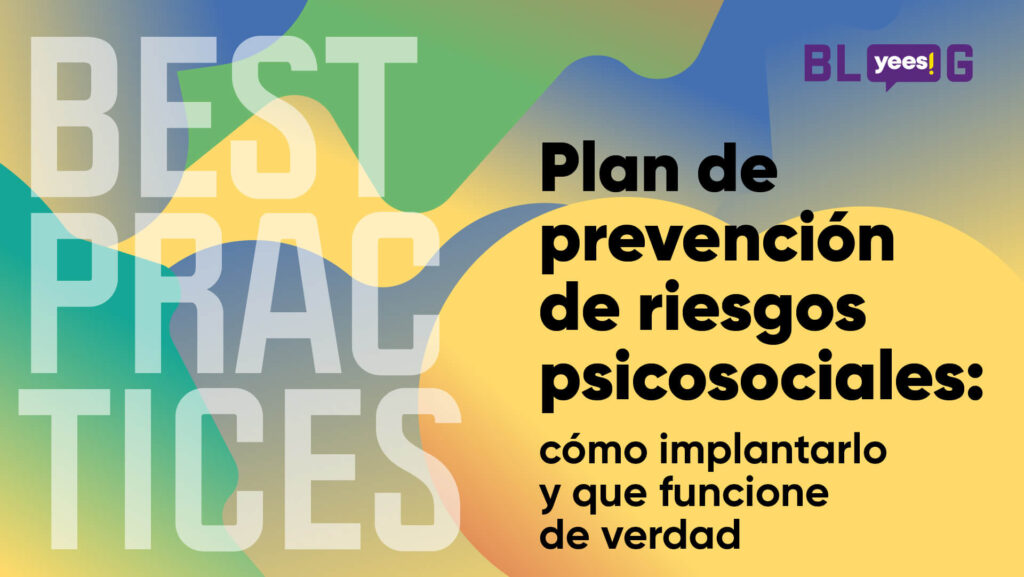Plan de prevención de riesgos psicosociales